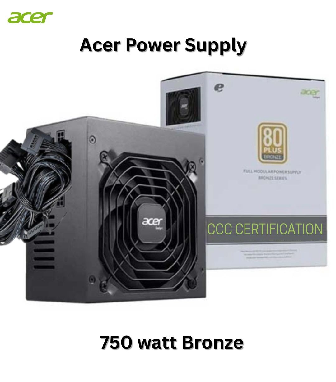 Acer 750w bronze
